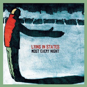 Lying in States - Most Every Night (CD) |