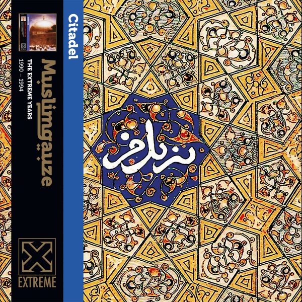 MUSLIMGAUZE - Citadel |