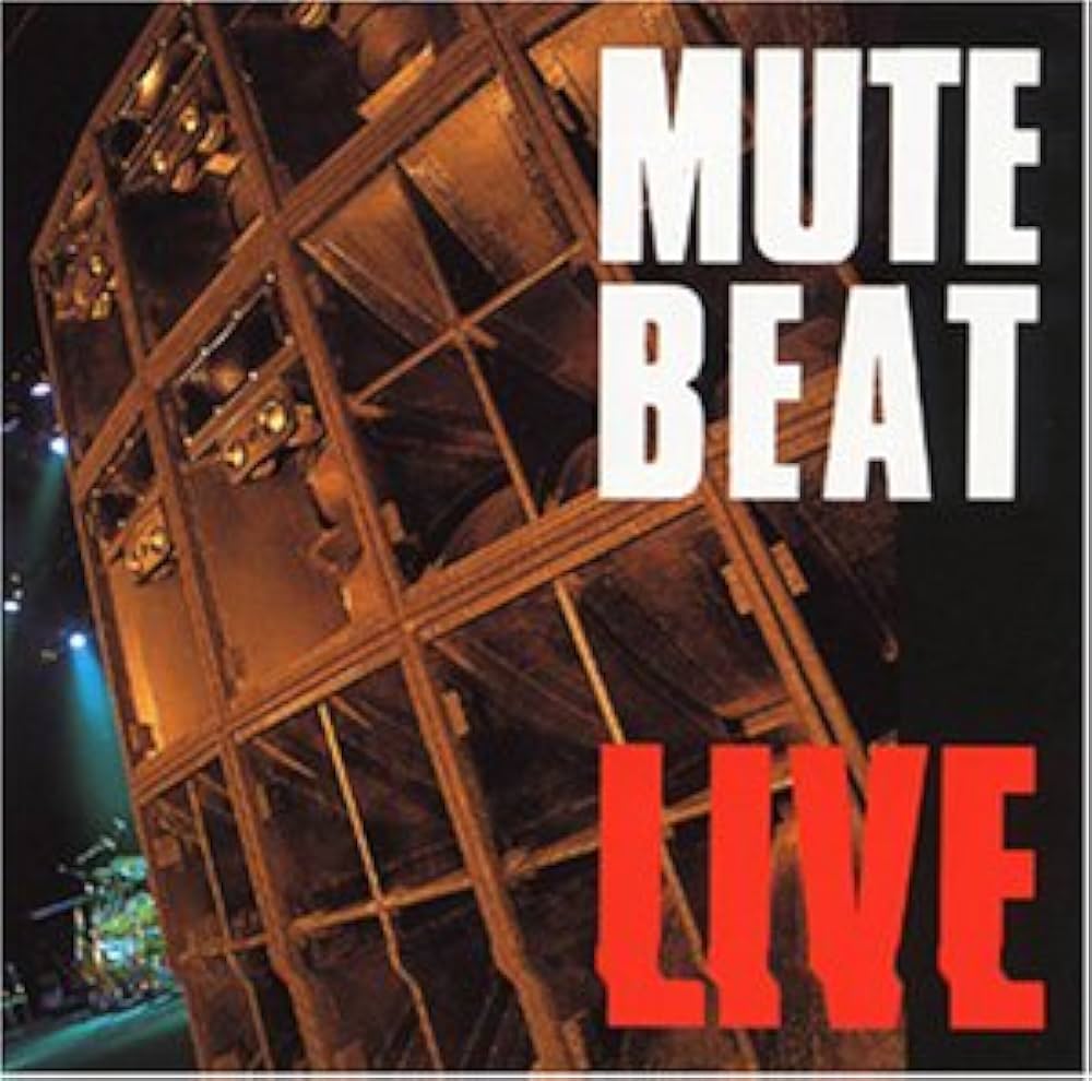 Mute Beat - Live (1988-1989) |