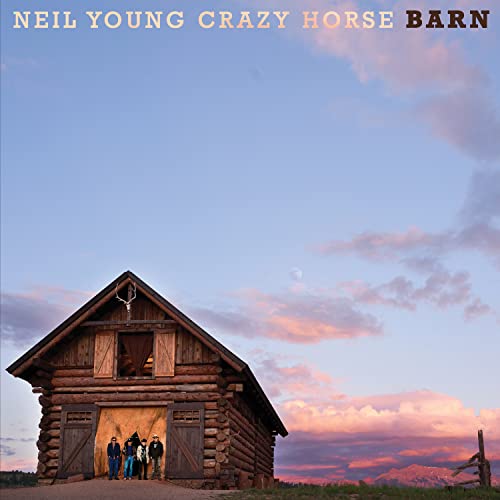 Neil Young & Crazy Horse - Barn (VINYL LP) | NEW - ROCK *NEW*