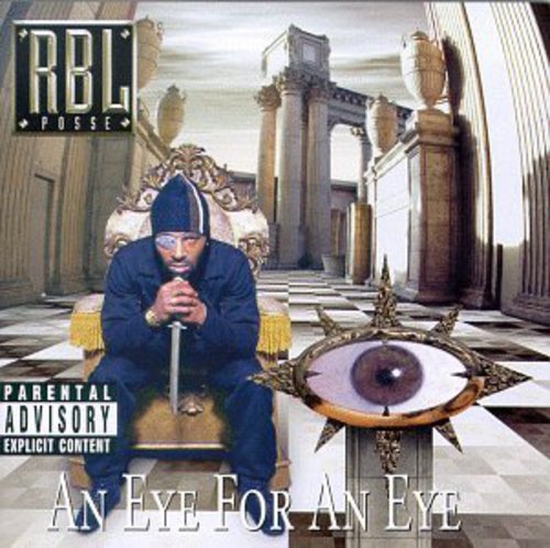 RBL POSSE - RBL POSSE EYE FOR AN EYE (CD) NEW | NEW - NEW
