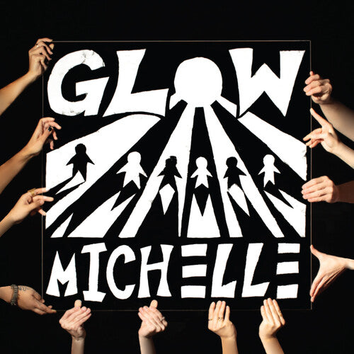 MICHELLE - MICHELLE GLOW (CD) NEW | NEW - NEW