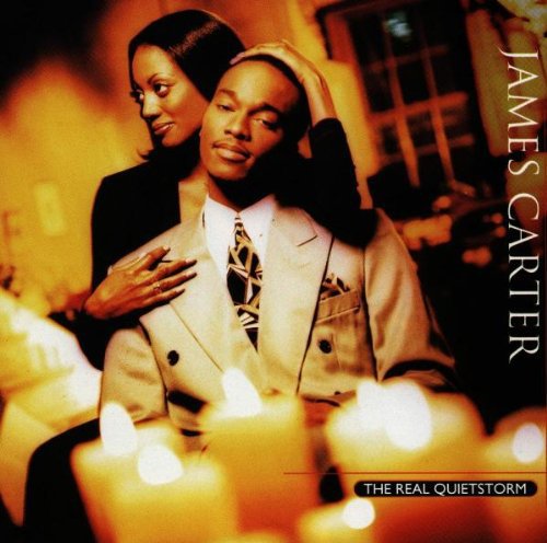 CARTER,JAMES - CARTER,JAMES REAL QUIETSTORM (CD) NEW | NEW - NEW