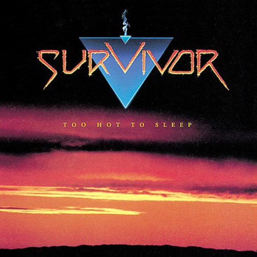 SURVIVOR - SURVIVOR TOO HOT TO SLEEP (CD) NEW | NEW - NEW