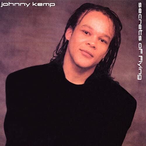 KEMP,JOHNNY - KEMP,JOHNNY SECRET'S OF FLYING (CD) NEW | NEW - NEW