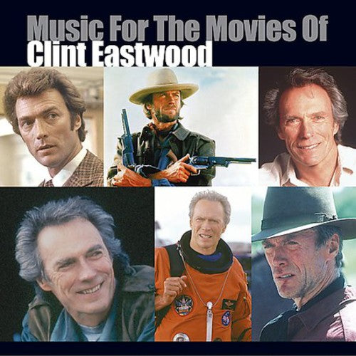 MUSIC FOR THE MOVIES OF CLINT EASTWOOD / O.S.T. - MUSIC FOR THE MOVIES OF CLINT EASTWOOD / O.S.T. MUSIC FOR THE MOVIES OF CLINT EASTWOOD / O.S.T. (CD) NEW | NEW - NEW