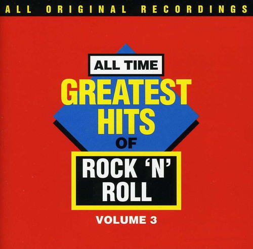ALL TIME G.H. OF ROCK N ROLL 3 / VARIOUS - ALL TIME G.H. OF ROCK N ROLL 3 / VARIOUS ALL TIME G.H. OF ROCK N ROLL 3 / VARIOUS (CD) NEW | NEW - NEW
