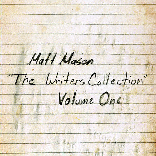 MASON,MATT - MASON,MATT WRITERS COLLECTION VOL. 1 (CD) NEW | NEW - NEW