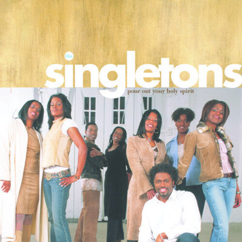 SINGLETONS - SINGLETONS POUR OUT YOUR HOLY SPIRIT (CD) NEW | NEW - NEW