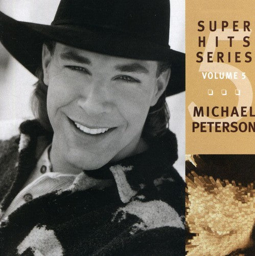 PETERSON,MICHAEL - PETERSON,MICHAEL SUPER HITS (CD) NEW | NEW - NEW