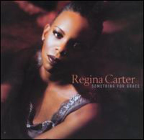 CARTER,REGINA - CARTER,REGINA SOMETHING FOR GRACE (CD) NEW | NEW - NEW