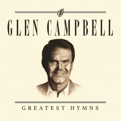 CAMPBELL,GLENN - CAMPBELL,GLENN GREATEST HYMNS (CD) NEW | NEW - NEW
