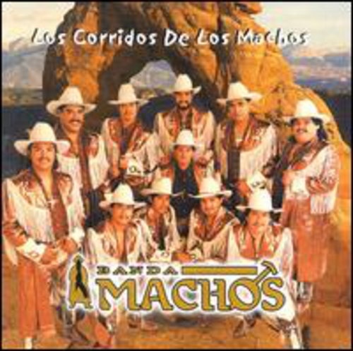 BANDA MACHOS - BANDA MACHOS CORRIDOS DE LOS MACHOS (CD) NEW | NEW - NEW