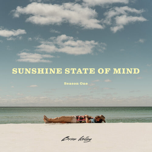 KELLY,BRIAN - KELLY,BRIAN SUNSHINE STATE OF MIND (CD) NEW | NEW - NEW