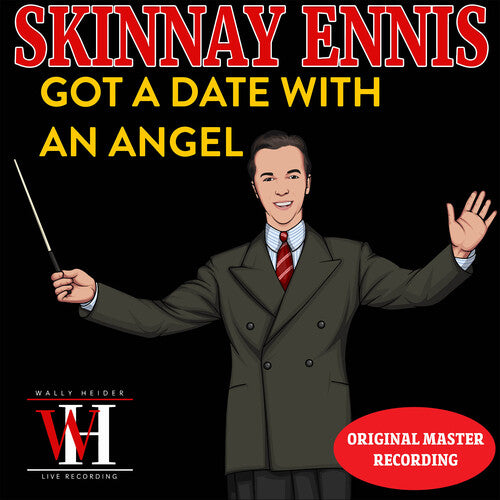 ENNIS,SKINNAY - ENNIS,SKINNAY GOT A DATE WITH AN ANGEL - WALLY HEIDER (CD) NEW | NEW - NEW