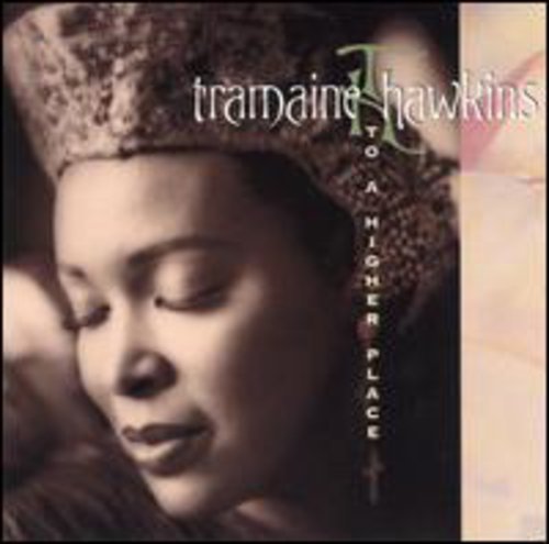 HAWKINS,TRAMAINE - HAWKINS,TRAMAINE HIGHER PLACE (CD) NEW | NEW - NEW