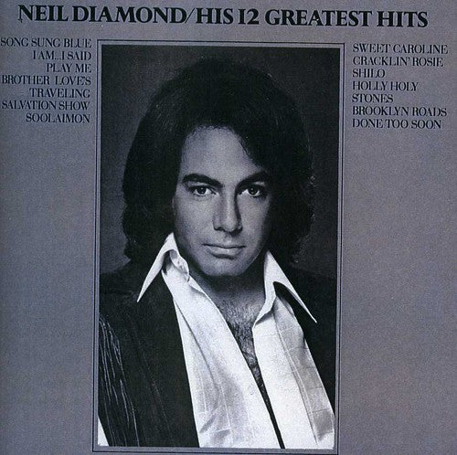 DIAMOND,NEIL - DIAMOND,NEIL 12 GREATEST HITS (CD) NEW | NEW - NEW