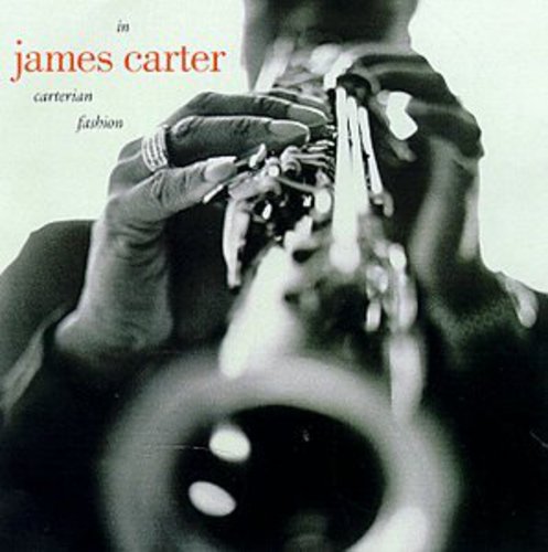 CARTER,JAMES - CARTER,JAMES IN CARTERIAN FASHION (CD) NEW | NEW - NEW