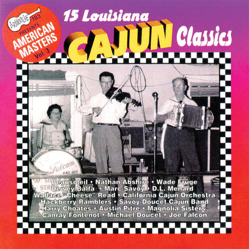 LOUISIANA CAJUN CLASSICS / VARIOUS - LOUISIANA CAJUN CLASSICS / VARIOUS LOUISIANA CAJUN CLASSICS / VARIOUS (CD) NEW | NEW - NEW