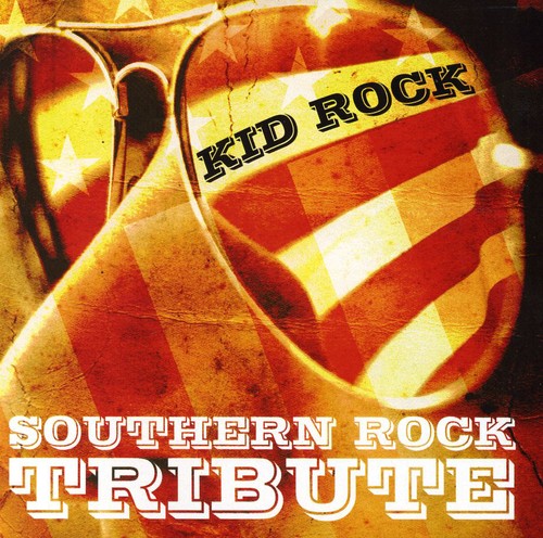 TRIBUTE PLAYERS - TRIBUTE PLAYERS KID ROCK SOUTHERN ROCK TRIBUTE (CD) NEW | NEW - NEW