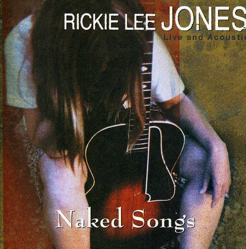 JONES,RICKIE LEE - JONES,RICKIE LEE NAKED SONGS (CD) NEW | NEW - NEW