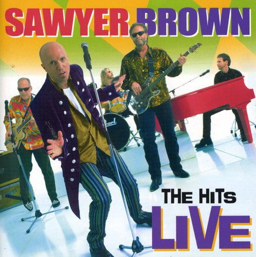 SAWYER BROWN - SAWYER BROWN HITS LIVE (CD) NEW | NEW - NEW