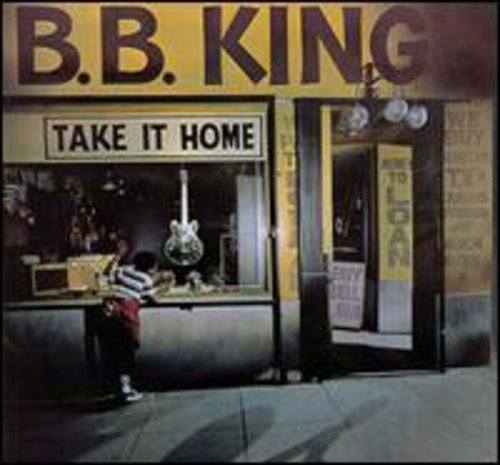 KING,B.B. - KING,B.B. TAKE IT HOME (CD) NEW | NEW - NEW
