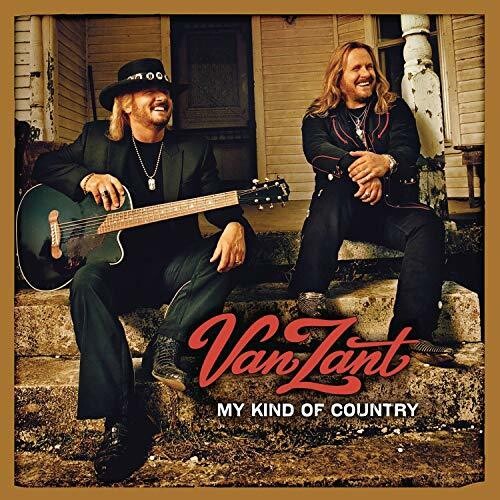 VAN ZANT - VAN ZANT MY KIND OF COUNTRY (CD) NEW | NEW - NEW