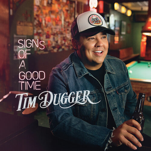 DUGGER,TIM - DUGGER,TIM SIGNS OF A GOOD TIME (CD) NEW | NEW - NEW
