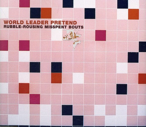 WORLD LEADER PRETEND - WORLD LEADER PRETEND RUBBLE ROUSING MISSPENT BOUTS (CD) NEW | NEW - NEW