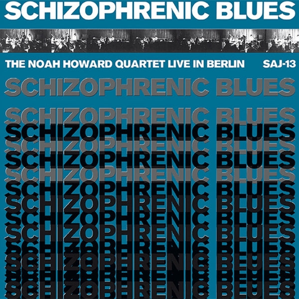 Schizophrenic Blues |