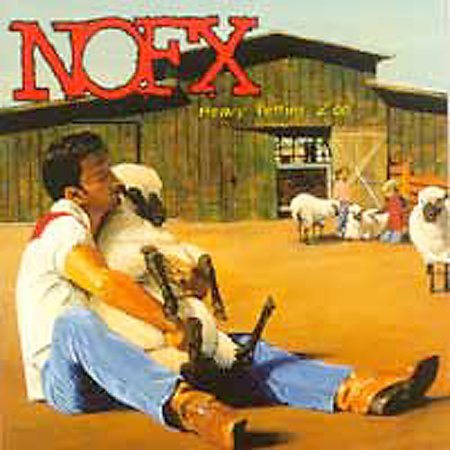 NOFX - Heavy Petting Zoo |