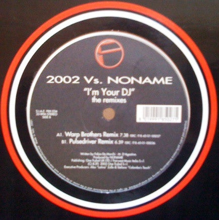 I'm Your DJ - The 2002 Remixes | Very Good Plus (VG+) Very Good Plus (VG+) - TRANCE / USED *VERY GOOD+*