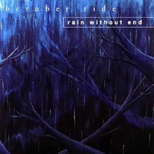Rain Without End |