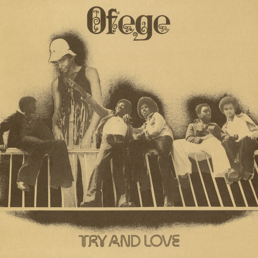 Ofege - Try And Love |