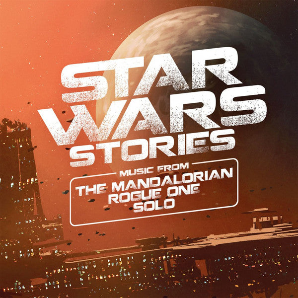 Star Wars Stories: Music From The Mandalorian - Rogue One - Solo | Mint (M) Mint (M) - SOUNDTRACK *AMBER/MOV*