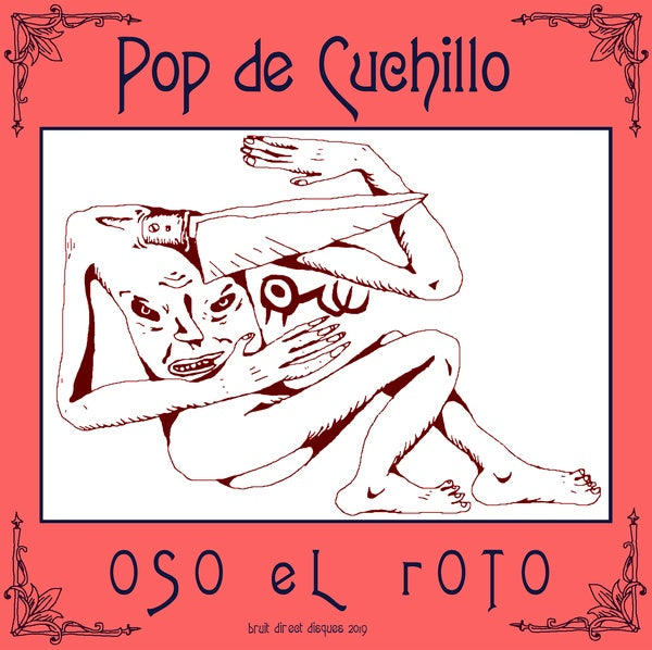 OSO EL ROTO - Pop De Cuchillo |
