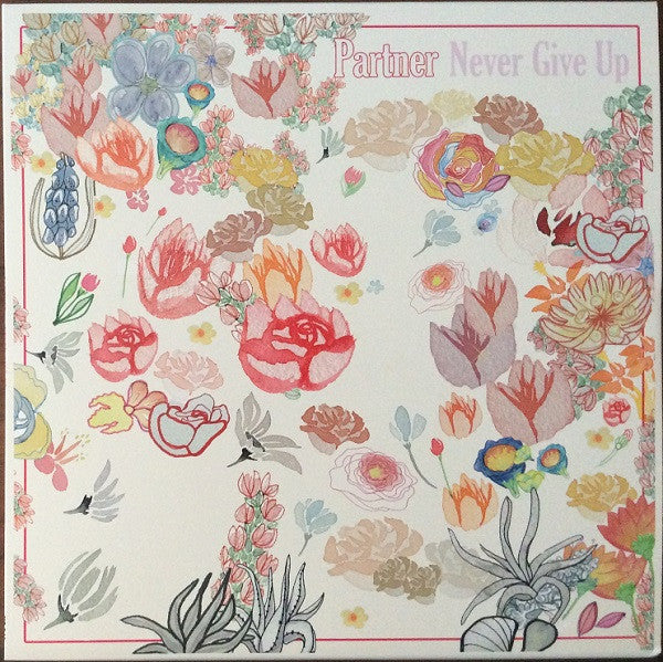 Never Give Up | Mint (M) Mint (M) - ROCK