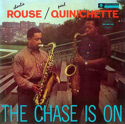 Paul Quinichette & Charlie Rouse - The Chase Is On |