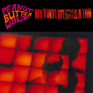 Peanut Butter Wolf My Vinyl Weighs a Ton LP Mint (M) Mint (M)