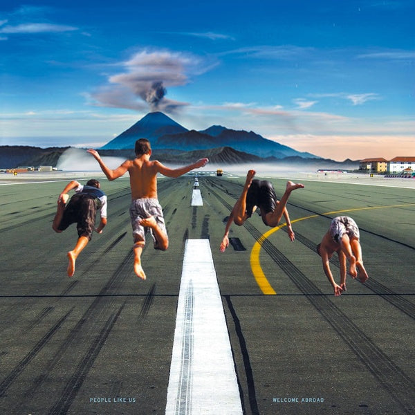 PEOPLE LIKE US - Welcome Abroad |