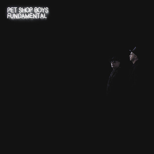 Pet Shop Boys - Fundamental (2017 Remaster) |