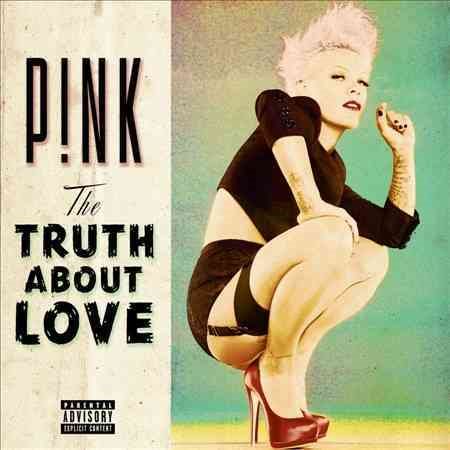 P!NK - THE TRUTH ABOUT LOVE (PA) |