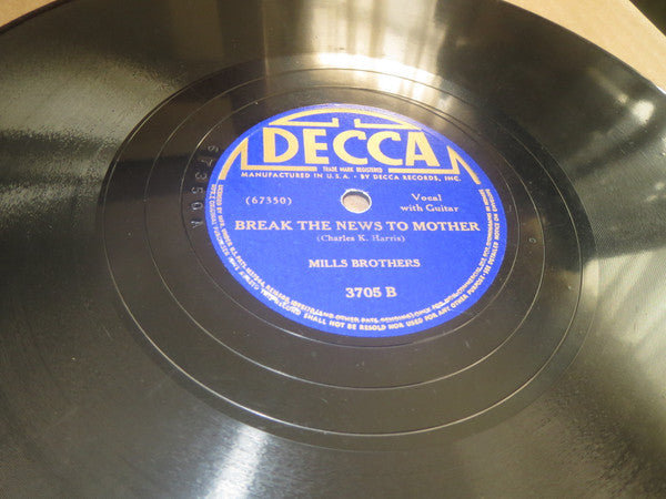 The Mills Brothers - Darling Nelly Gray / Break The News To Mother | Excellent (EX) Generic - POP / USED *EXCELLENT/78*