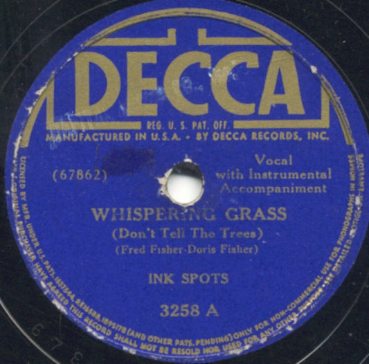 The Ink Spots Whispering Grass (Don't Tell The Trees) / Maybe 10" Very Good (VG) Generic