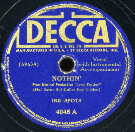 The Ink Spots Nothin' / Someone's Rocking My Dream Boat 10" Very Good Plus (VG+) Generic