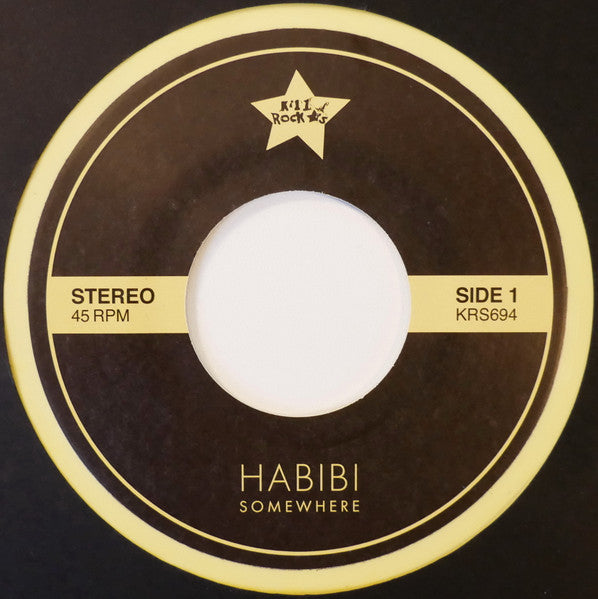 Somewhere They Can't Find Us b/w Call Our Own (YELLOW 7") | Mint (M) Mint (M)
