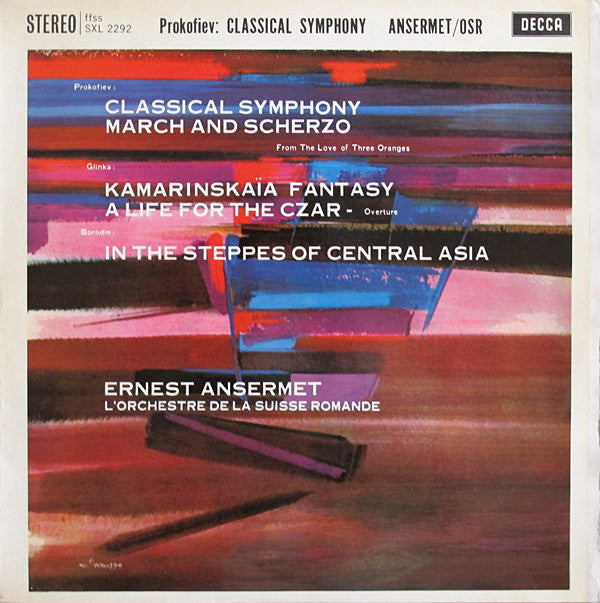 Classical Symphony / March And Scherzo / Kamarinskaïa Fantasy / A Life For The Czar / In The Steppes Of Central Asia |