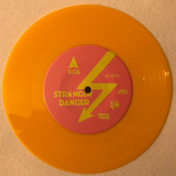 Stranger Danger - BW - New Joy (ORANGE VINYL 7") | Mint (M) Mint (M) - PUNK *NEW/COLOR*