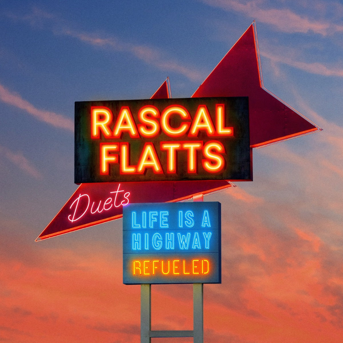 Life Is A Highway: Refueled Duets |